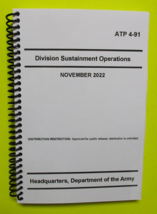 ATP 4-91 Division Sustainment Operations - 2022 - Mini size - Click Image to Close